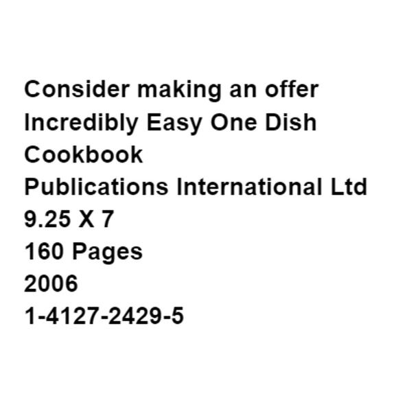 Incredibly Easy One Dish Cookbook 2006 Spiral Binding Hardcover Index Recipe - Picture 2 of 9